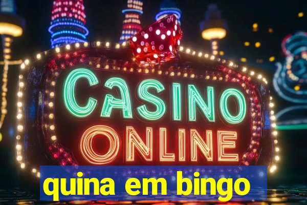 quina em bingo